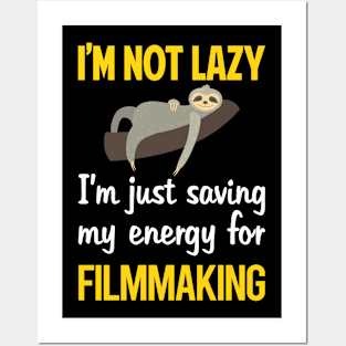 Funny Lazy Filmmaking Filmmaker Film Making Posters and Art